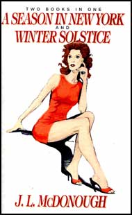 A Season in New York and Winter Solstice eBook by J.L. McDonough mags inc, Reluctant press, crossdressing stories, transgender stories, transsexual stories, transvestite stories, female domination, J.L. McDonough